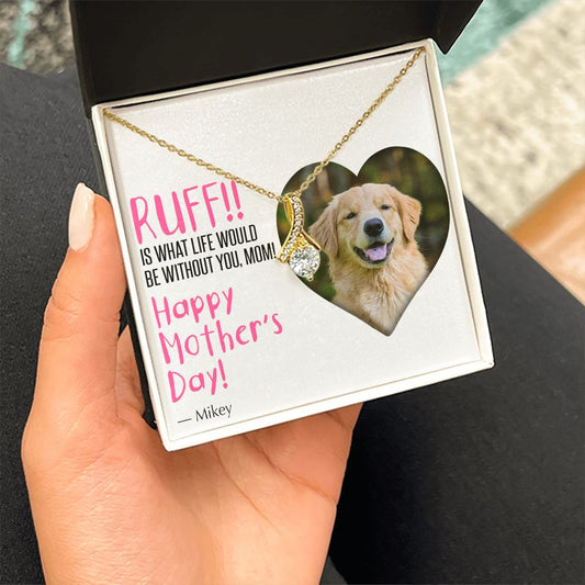 Ruff Without You - Custom Card Necklace